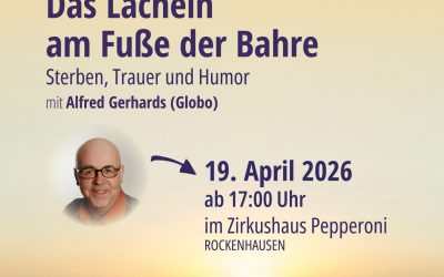 Das Lächeln am Fuße der Bahre